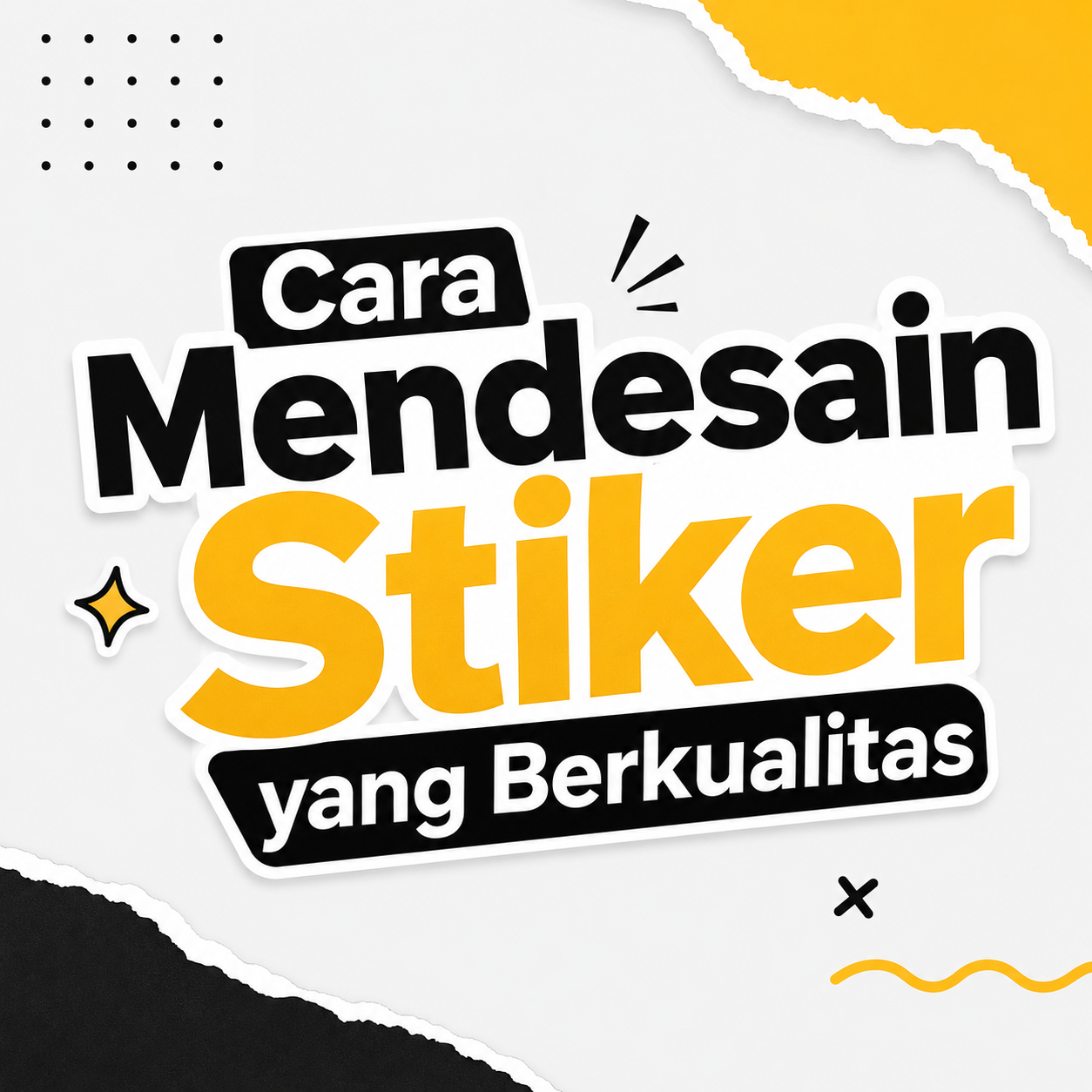 Cara Mendesain Stiker yang Berkualita