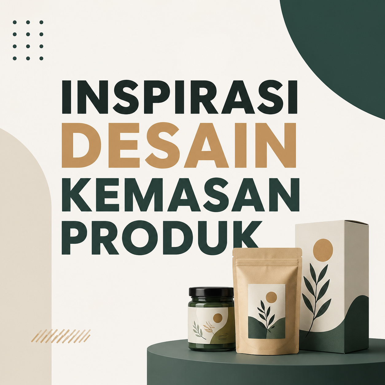Inspirasi Desain Kemasan Produk
