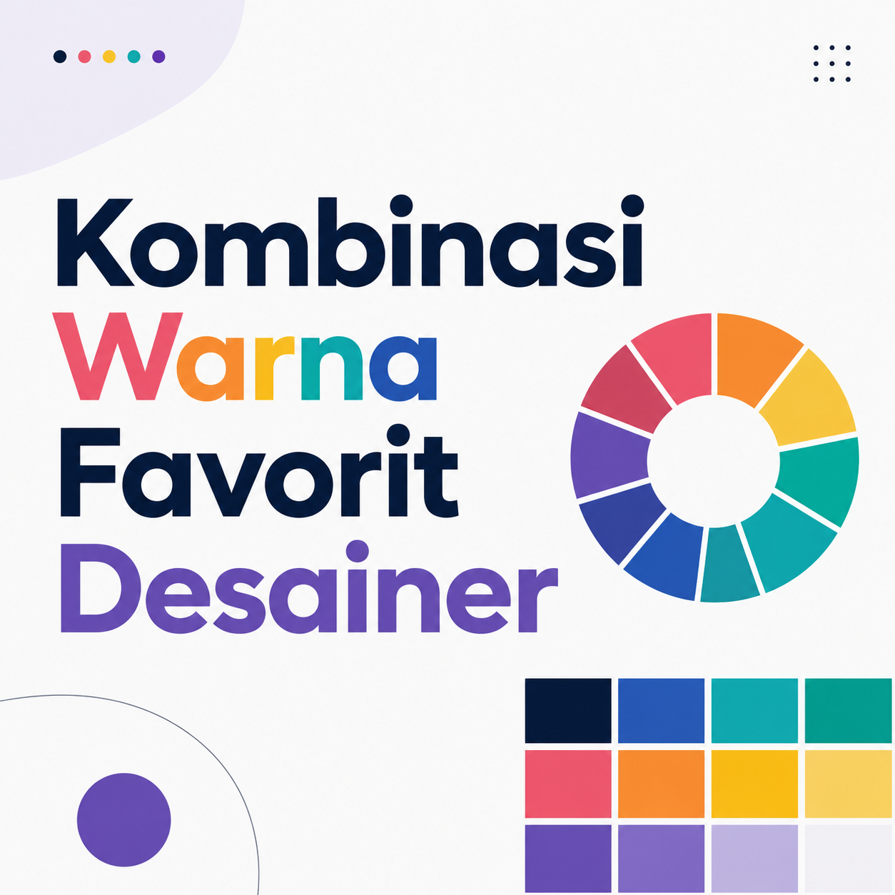Kombinasi Warna Favorit Desainer