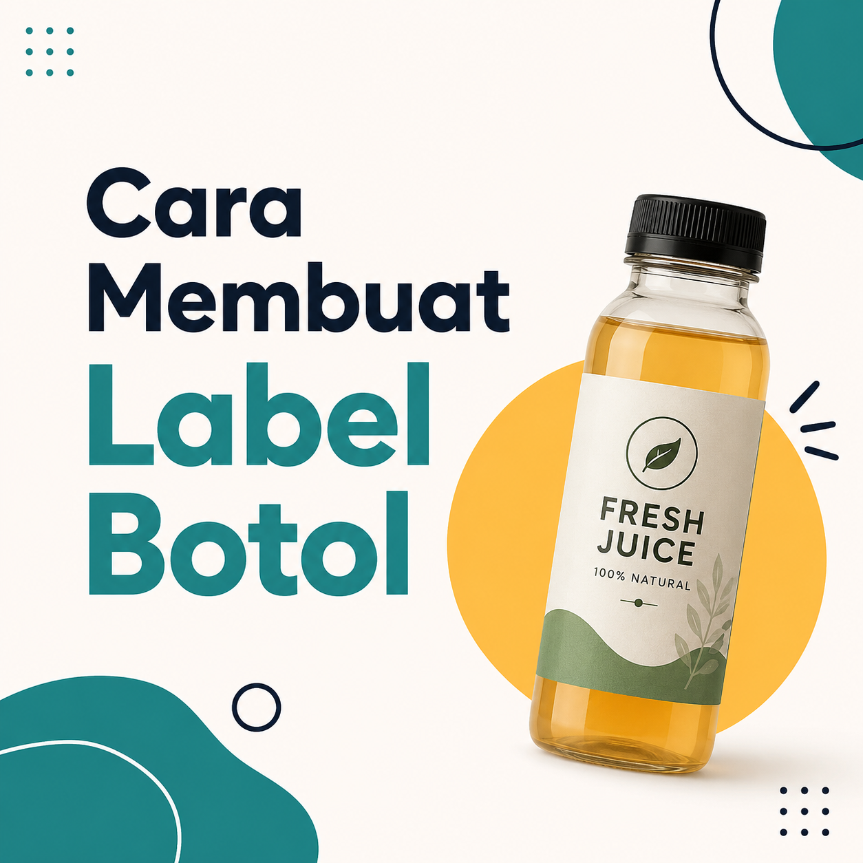Cara Membuat Label Botol