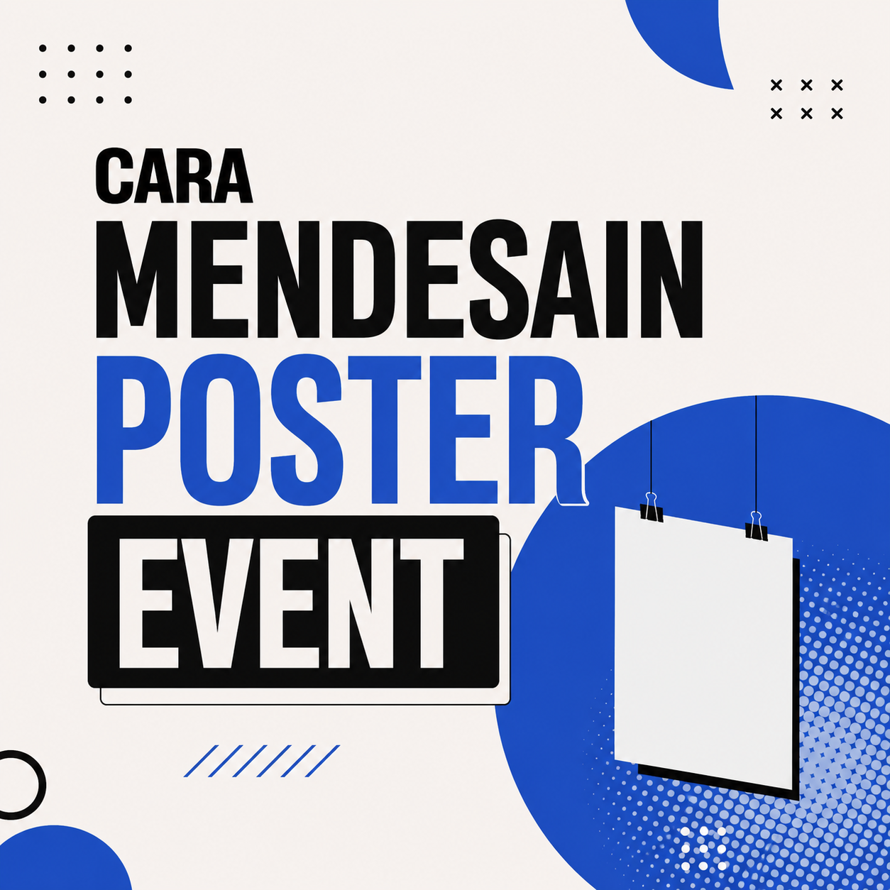 Cara Mendesain Poster Event