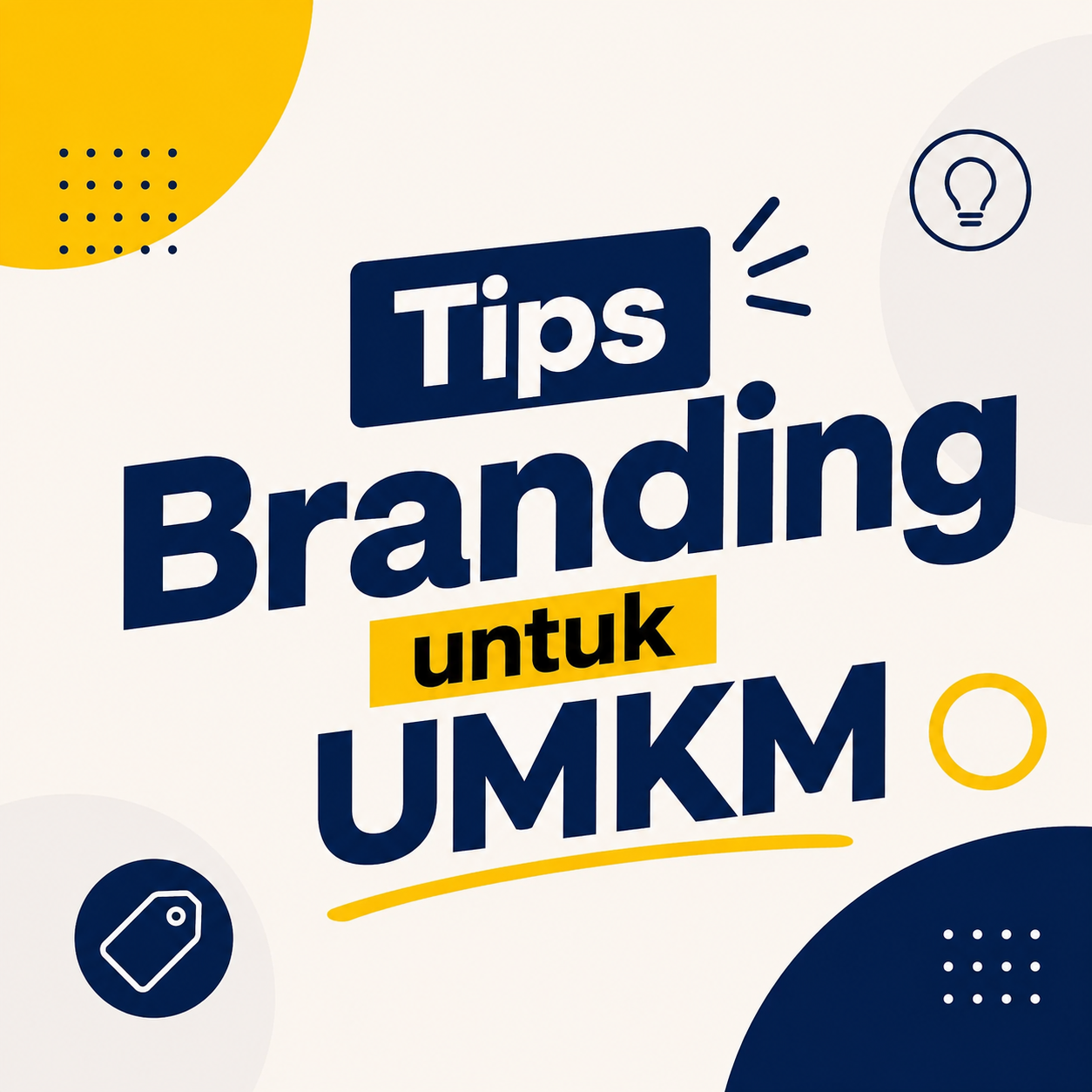 Tips Branding untuk UMKM