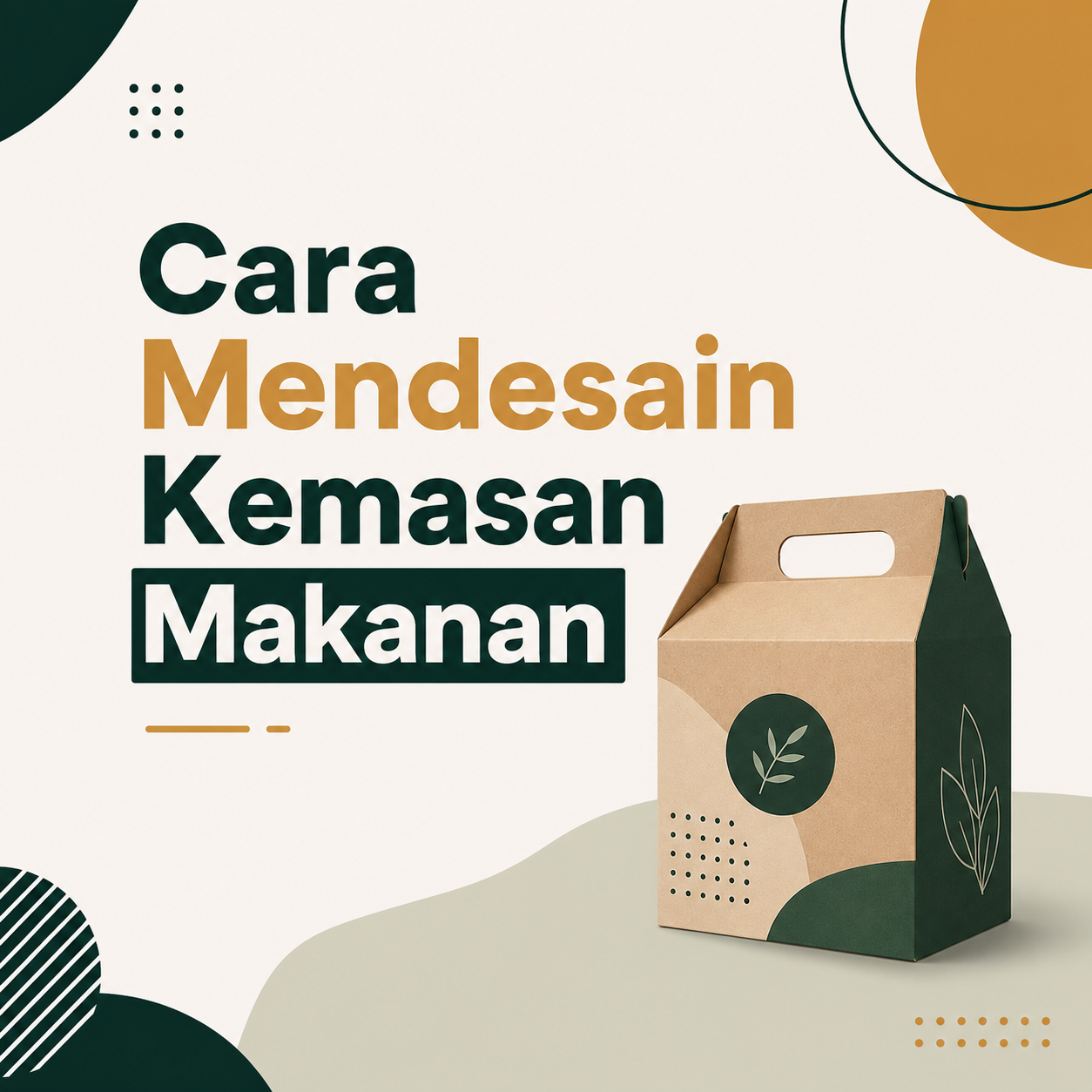 Cara Mendesain Kemasan Makanan