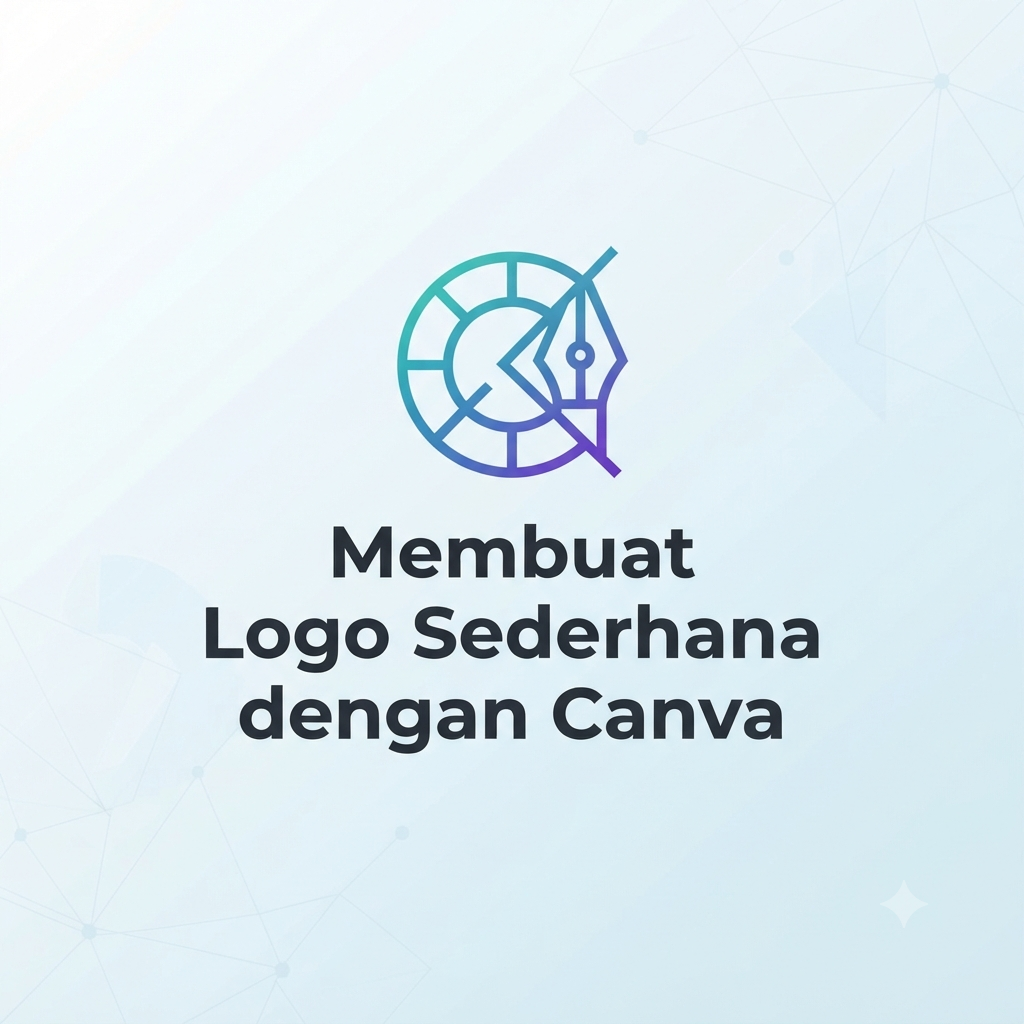 Membuat Logo Sederhana dengan Canva