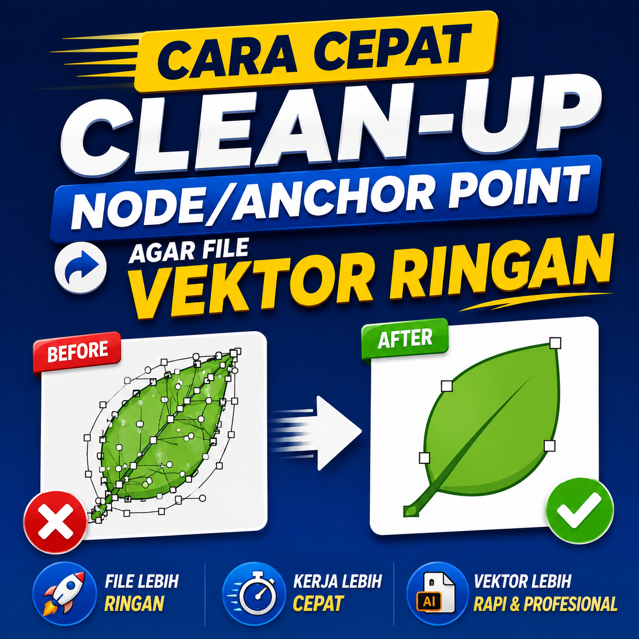 Cara Cepat Clean-Up Node/Anchor Point Agar File Vektor Ringan