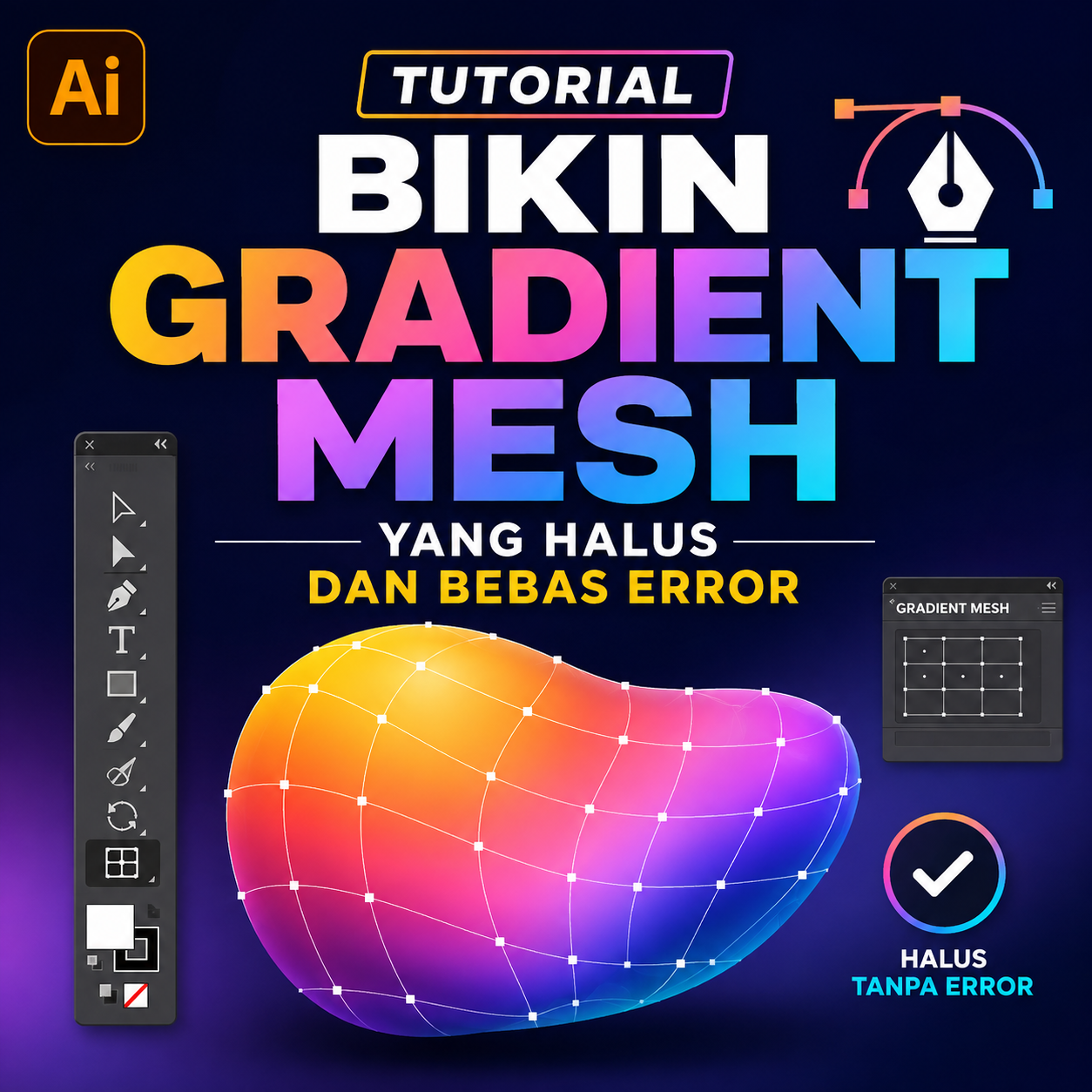Tutorial Bikin Gradient Mesh yang Halus dan Bebas Error